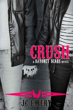 [Bayonet Scars 04] • Crush